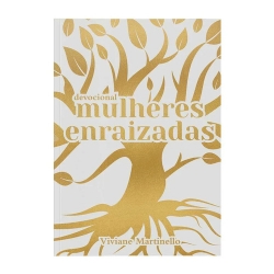 Mulheres enraizadas